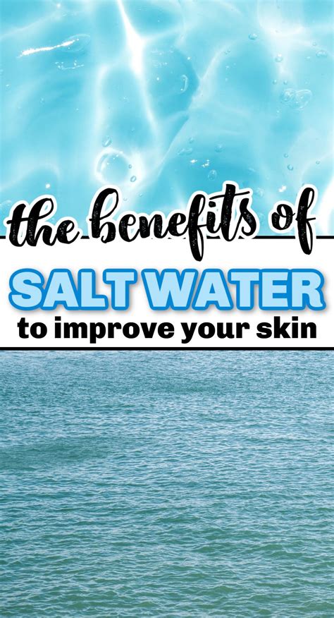 6 Salt Water Benefits for the Skin - a Natural Beauty Hack! | Water benefits for skin, Sea salt ...