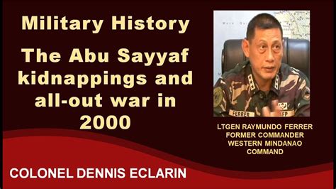 Military History: The Abu Sayyaf kidnappings and all-out war in 2000 - YouTube