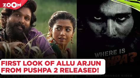 FIRST look of Allu Arjun from Pushpa 2; teaser goes viral | Bollywood ...