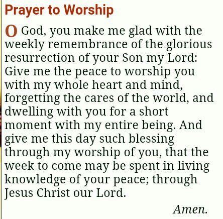 Prayer to Worship | Prayers, Made me glad, Heart and mind