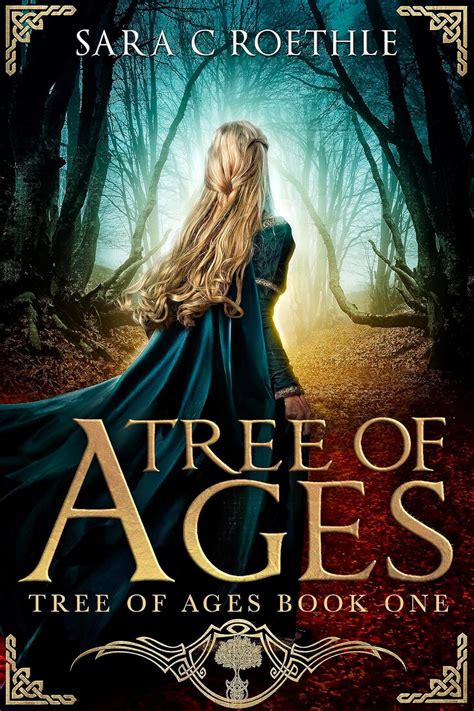 Tree of Ages (The Tree of Ages Series Book 1) eBook : Roethle, Sara C ...