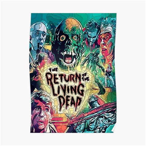 "Return of The Living Dead" Poster for Sale by kayden | Redbubble