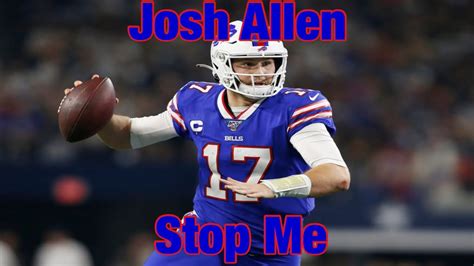 Josh Allen 2019 Highlights || “Stop Me” || Underrated Quarterback - YouTube