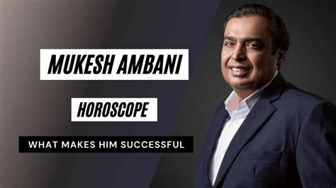 Mukesh Ambani Horoscope Analysis: Kundli, Birth Chart, Zodiac Sign, and ...