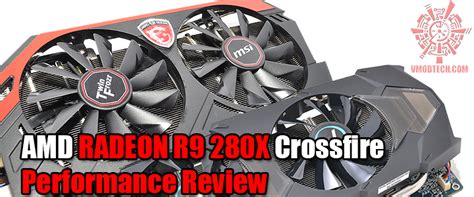 AMD RADEON R9 280X Crossfire Performance Review ,แรงแบบเต็มประสิทธิภาพ ...