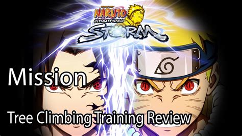 Naruto Ultimate Ninja Storm Mission Tree Climbing Training Review - YouTube