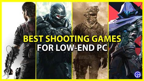 Best Shooting Games For Low-End PC [2022]