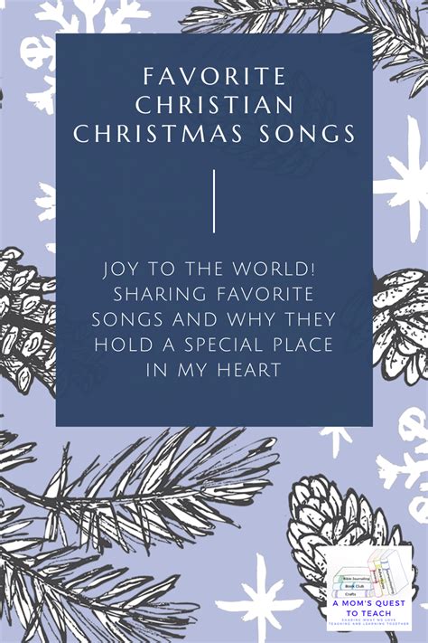 A Mom's Quest to Teach: Favorite Christian Christmas Songs