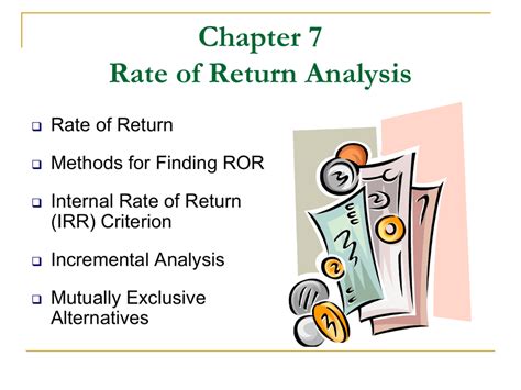 Chapter 7: RATE OF RETURN ANALYSIS