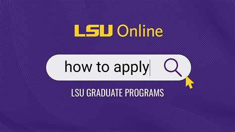 How To Apply: LSU Graduate Programs | LSU Online