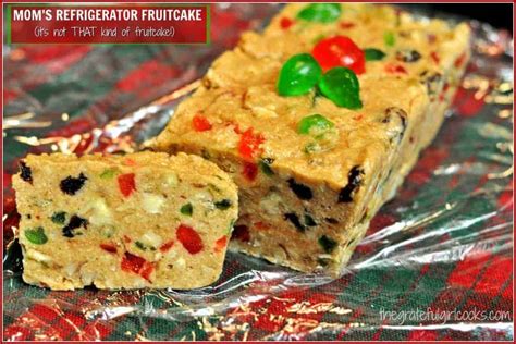 Mom's Refrigerator Fruitcake (it's not THAT kind of fruitcake!) - The Grateful Girl Cooks!