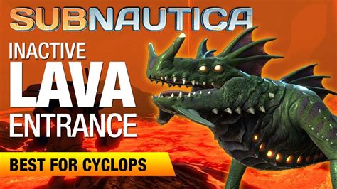 【人気ダウンロード！】 subnautica map inactive lava zone entrance 245261-Subnautica map inactive lava zone ...