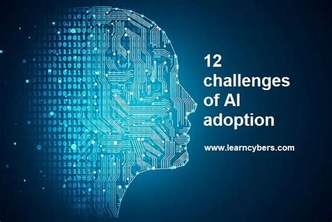 12 challenges of Artificial Intelligence adoption