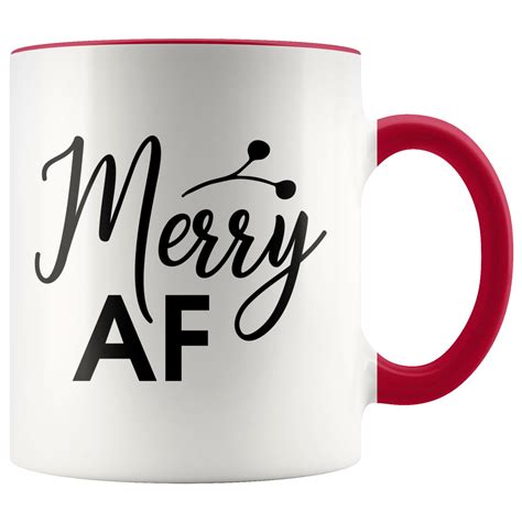 Funny Christmas Coffee Mug - Merry AF - Christmas Gifts Ceramic Mug ...