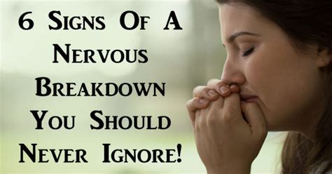 6 Signs Of A Nervous Breakdown You Should Never Ignore! - David Avocado Wolfe