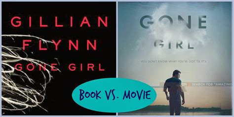 Gone Girl: Book vs. Movie Adaptation ~ Books I Think You Should Read