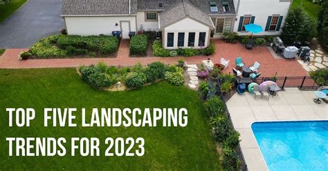 2023 Landscaping Trends | American Landscape