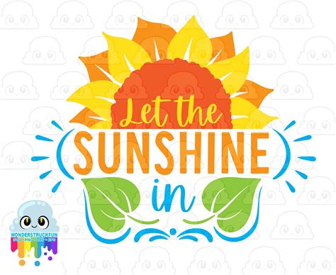 Let the Sunshine in SVG Sunflower Cut File Fun Saying - Etsy