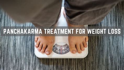 Panchakarma Treatment for Weight Loss