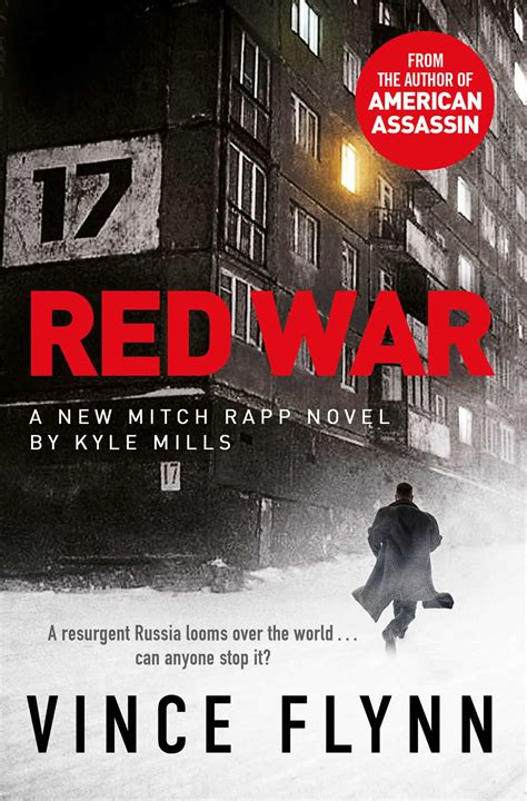 Red War eBook by Vince Flynn, Kyle Mills | Official Publisher Page ...