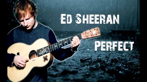 Ed Sheeran - Perfect lyric (Official lyrics video) - YouTube