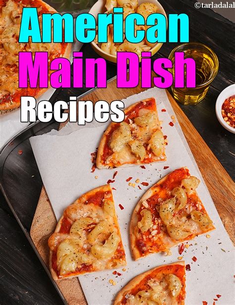 American Main Course Recipes | American one dish meal recipes ...