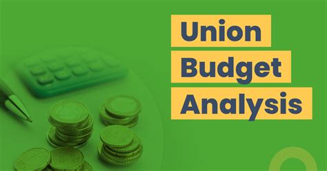 Union Budget Analysis 2022-23: A Complete Overview