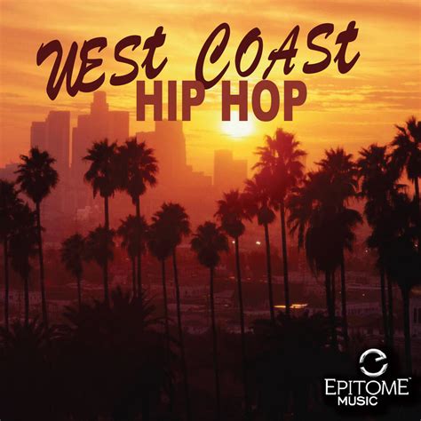 Various Artists - West Coast Hip Hop | iHeart