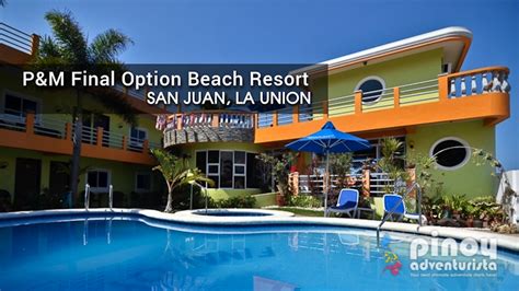 RESORT REVIEW: P&M Final Option Beach Resort in San Juan, La Union ...