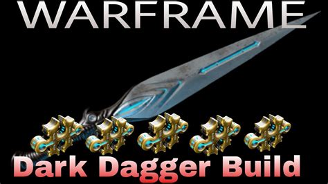 WARFRAME Dark Dagger Build - YouTube