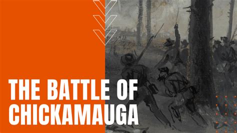 The Battle of Chickamauga - Daily Dose Documentary