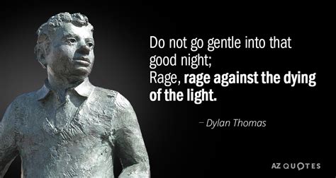 TOP 25 QUOTES BY DYLAN THOMAS (of 129) | A-Z Quotes