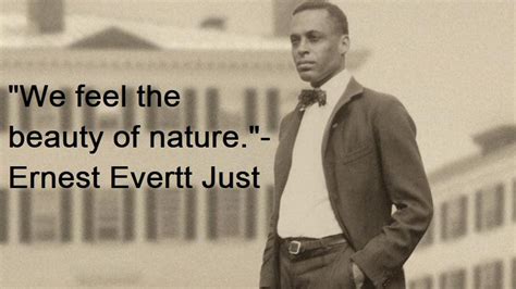 6 Most Inspiring Ernest Everett Just Quotes | Inspirationalweb.org