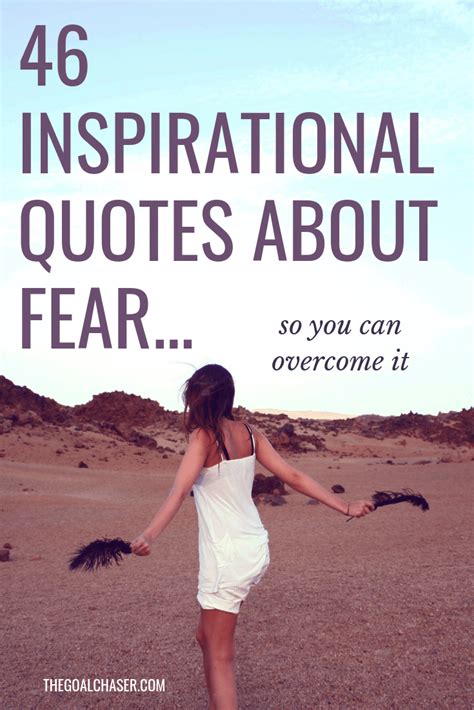 46 Inspirational Quotes About Fear (So You Can Overcome It)