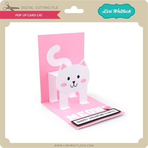 Pop Up Card Cat - Lori Whitlock's SVG Shop