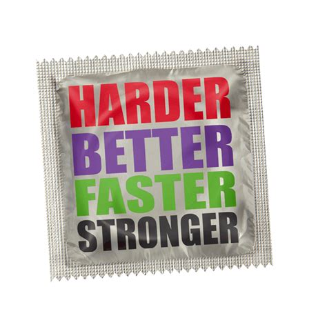 Harder Better Stronger – Capote