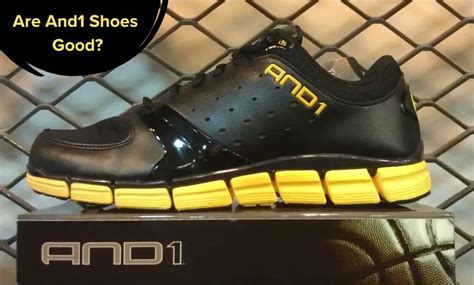 Are And1 Shoes Good? (Everything You Need To Know!) - Shoes Matrix