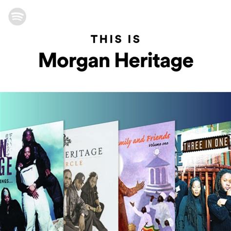 Morgan Heritage Songs, Albums and Playlists | Spotify