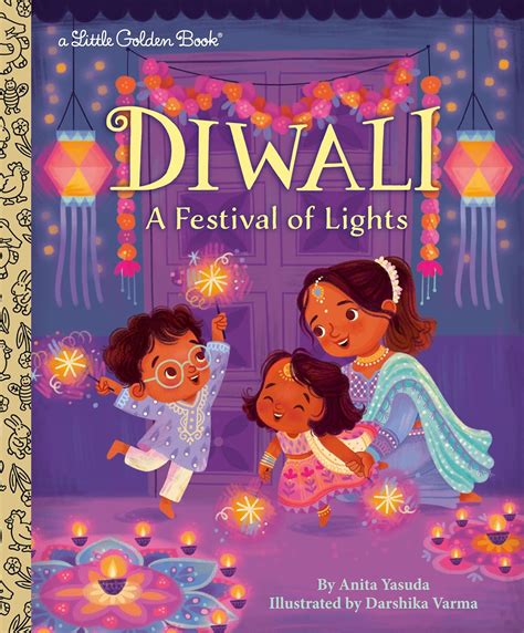 Diwali: A Festival of Lights (Little Golden Book): Yasuda, Anita, Varma ...