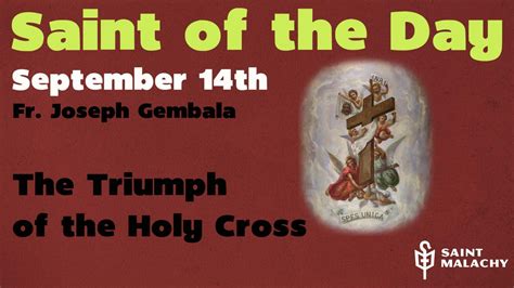 The Triumph of the Holy Cross - St. Malachy