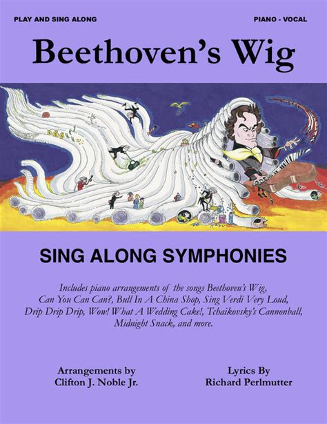 Beethoven's Wig: Sing Along Symphonies - Beethoven's Wig