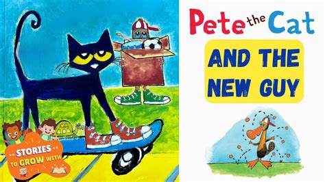 📖Kids Book Read Aloud: Pete the Cat and The New Guy - YouTube