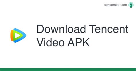 Tencent Video APK (Android App) - Free Download