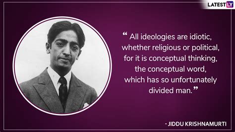 Jiddu Krishnamurti 124th Birth Anniversary: 10 Memorable Quotes by Profound Philosopher and ...