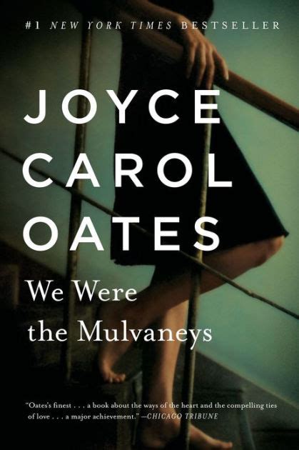 We Were the Mulvaneys by Joyce Carol Oates, Paperback | Barnes & Noble®