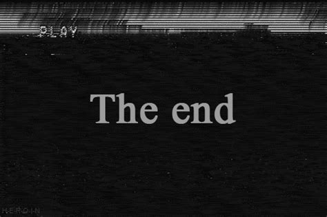 The End GIF (500×333) | The end gif, Aesthetic gif, Gif