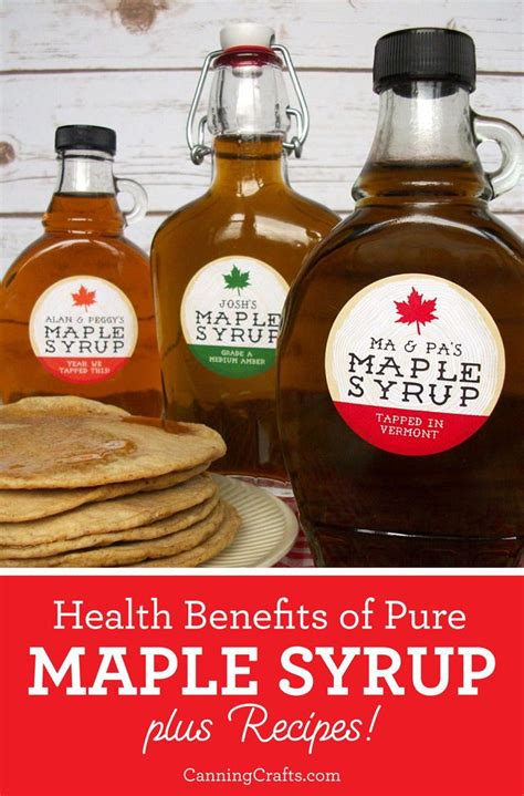 health benefits of pure maple syrup plus recipes for breakfast, lunch ...