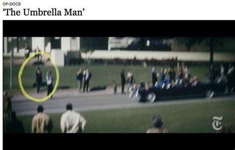 JFK "The Umbrella Man" - Why Was There a Guy with an Open Umbrella