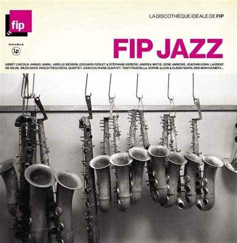 Fip Jazz - La Discothèque Idéale de FIP (2018, Vinyl) | Discogs