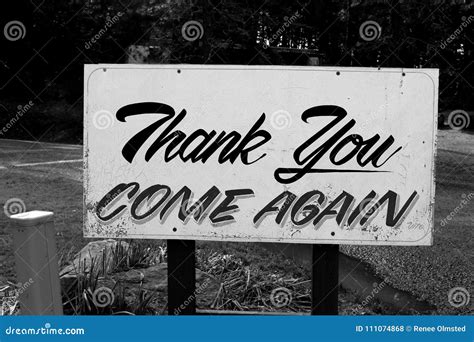 Thank You, Come Again stock photo. Image of sign, posted - 111074868